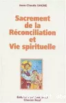 Sacrement de la Réconciliation et Vie spirituelle vignette