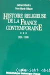 Histoire religieuse de la France contemporaine 1930/1988 vignette