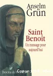 Saint Benoît - Un message pour aujourd'hui vignette