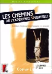 Les chemins de l'expérience spirituelle vignette