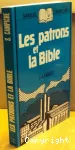 Les patrons et la Bible vignette