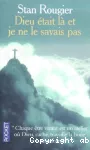 Dieu était là et je ne le savais pas vignette