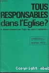 "Tous responsables dans l'Église ? le ministère presbytéral dans l'Église tout entière ""ministérielle""" vignette